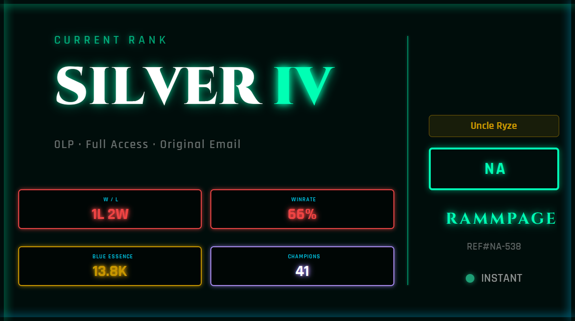 NA SILVER 4(P) | League of Legends Account | Ranked Ready | S16 | 1L 2W | 13.8K BE | 41 Champs | Uncle Ryze | Ranked 5s Ready | REF#NA-540