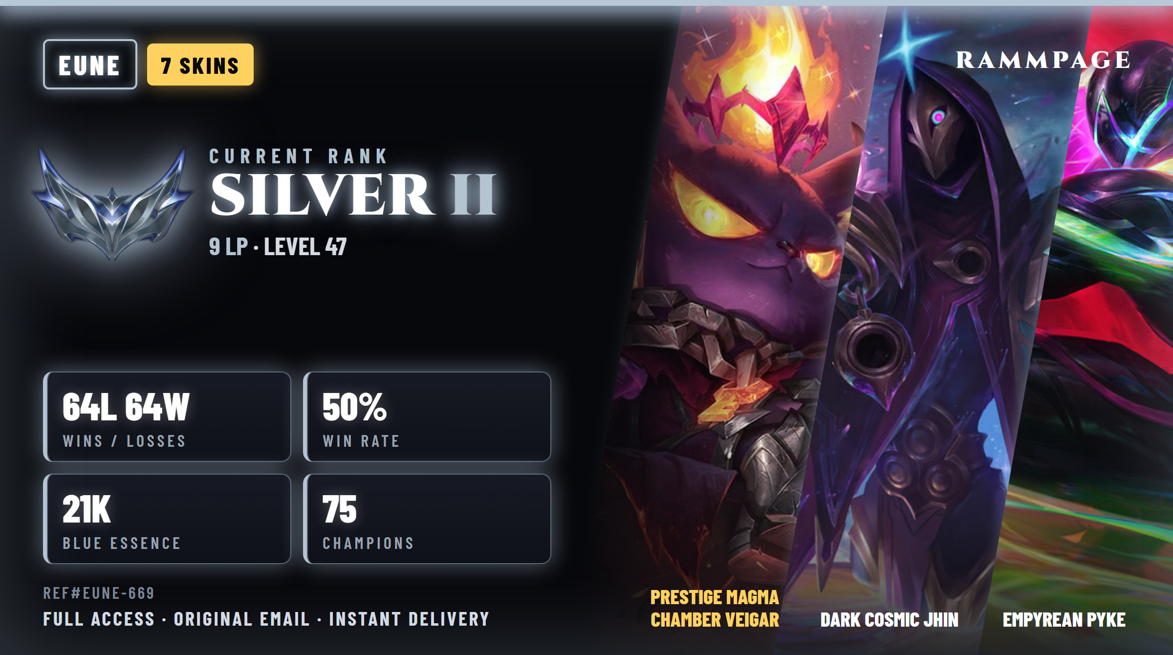 EUNE SILVER 2 9LP | 64L 64W | PRESTIGE MAGMA CHAMBER VEIGAR | REF#EUNE-669