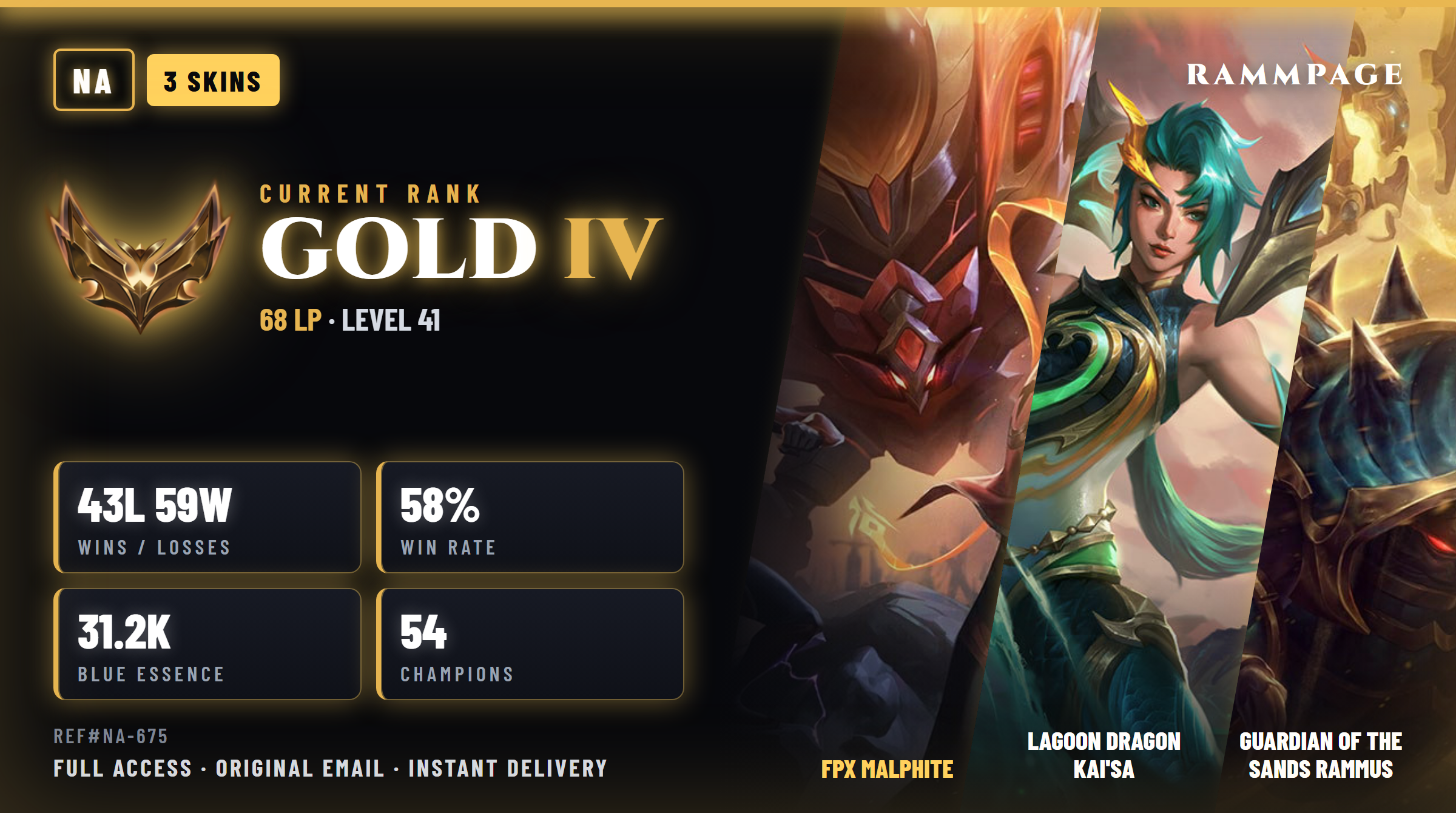 NA GOLD 4 68LP | 43L 59W | FPX MALPHITE | REF#NA-675
