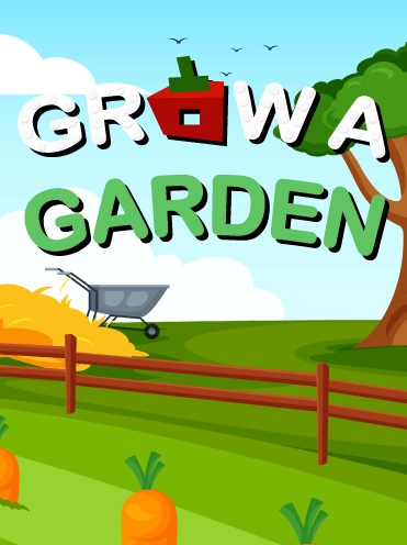 Grow a Garden