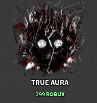 The Strongest Battlegrounds - True Aura 299R